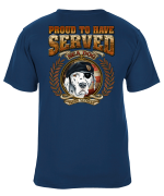 Proud To Have Served - Veterans Day